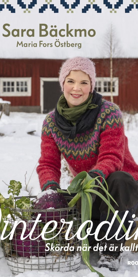 Ett bokomslag av vintrig trädgård och Sara som sitter med grönsaker bland snön.