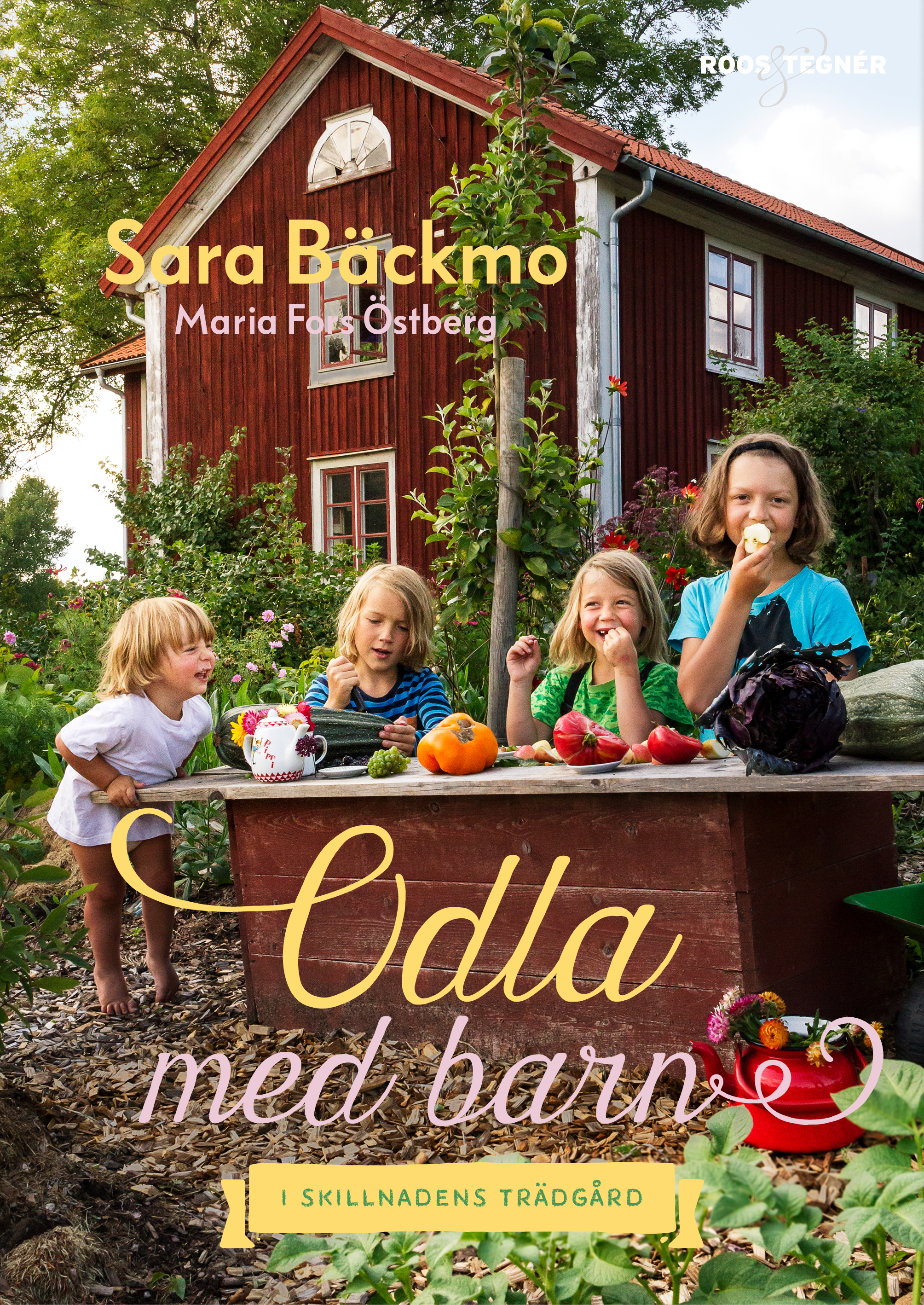 Bokomslag med fyra glada barn i trädgården som leker affär. Growing with kids, four happy children on the cover.